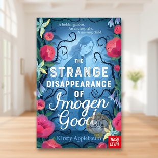 原版 正版 The Imogen Disappearance 伊莫金·古德离奇失踪案 Strange 英文青少年读物进口书籍图书外版 Good 预售