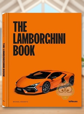【现货】兰博基尼之书The Lamborghini Book英文工业产品设计Kockritz精装teNeues进口原版书715114书籍图书外版正版