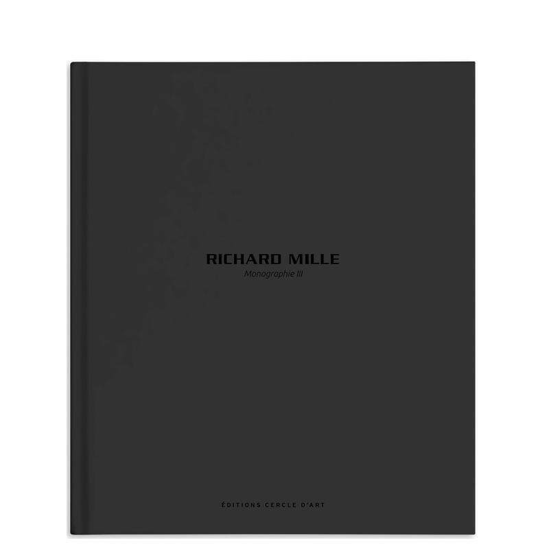 【预售】理查米尔:腕表品牌专论III Richard Mille – Monograph III 英文进口原版珠宝首饰图书 瑞士制表Richard Mille