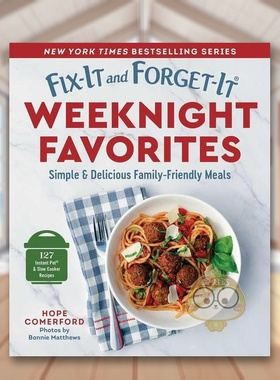 【预售】晚餐习惯与周末最爱Fix-It and Forget-It Weeknight Favorites英文餐饮平装进口原版书Hope Comerford Good Books书籍图
