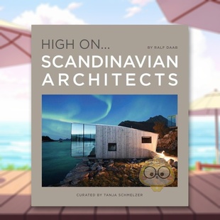 【现货】【High On... 】斯堪的纳维亚建筑【High On... 】Scandinavian Architects英文建筑设计建筑风格与材料构造Tanja Schmel