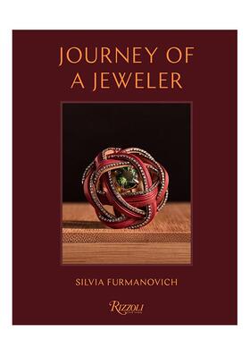 【预售】珠宝匠的朝圣之旅 Journey of a Jeweler 原版英文珠宝首饰 Silvia Furmanovich
