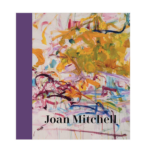 【预售】Joan Mitchell 美国当代艺术家琼·米切尔 英文原版艺术画册书籍进口