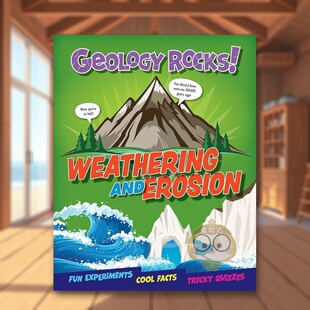 【预售】地质岩石风化和侵蚀Geology Rocks! Weathering and Erosion英文儿童绘本动物生态环保9-12岁精装进口原版书Claudia Mar书