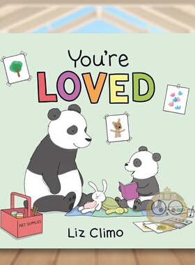 【现货】你是被爱着的【Liz Climo】You’re Loved英文儿童绘本自我认知情绪管理3-6岁精装Liz Climo进口原版书Welbeck publishin