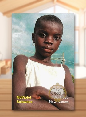 【预售】【Vintage女性文学】我们需要新名字 布克奖提名作家NoViolet Bulawayo英文文学小说进口原版外版书平装14岁以上【Vinta书