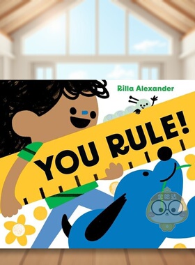 【预售】你来衡量英文儿童绘本自我认知情绪管理进口原版外版书精装3-6周岁You Rule! Rilla AlexChronicle Books书籍图书正版