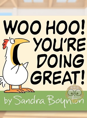 【现货】哇哦你做得真棒Woo Hoo You’re Doing Great英文儿童绘本自我认知情绪管理3-6岁精装Sandra Boynton进口原版书Little Br