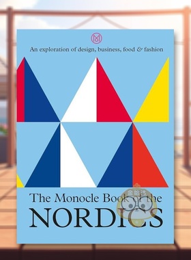 【现货】【T&H】单片眼镜杂志特辑北欧英文旅行进口原版书精装14岁以上The Monocle Book of the Nordics Tyler Brule书籍图书外版