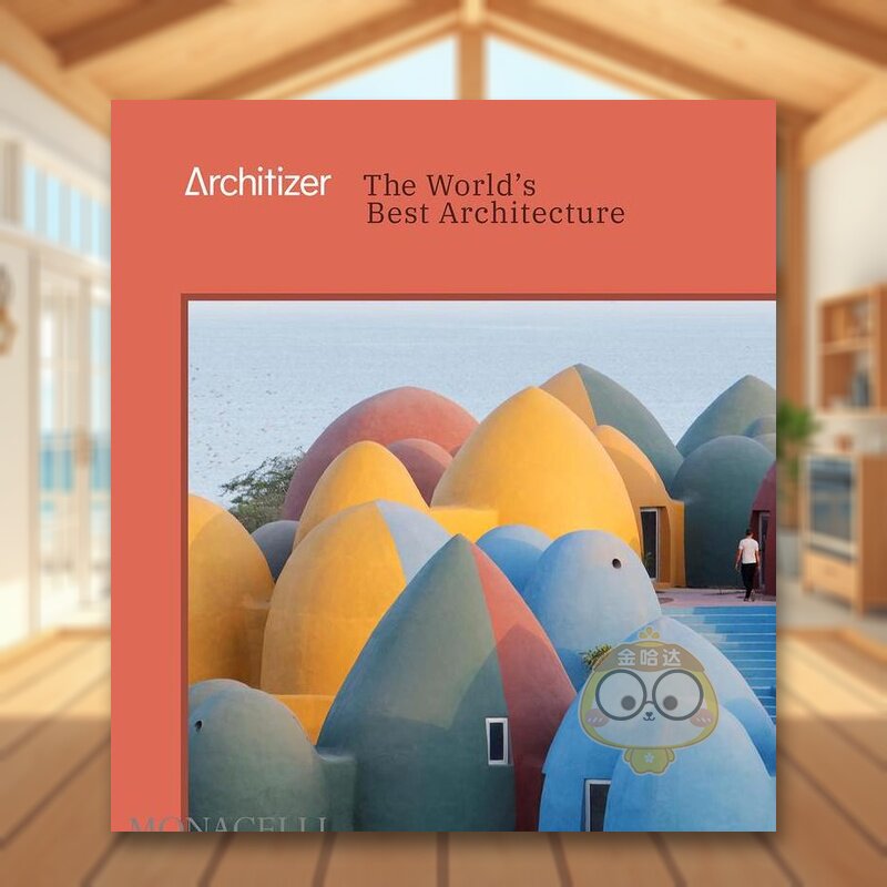 【现货】建筑师世界上最好的建筑Architizer 英文建筑设计建筑师工作室Architizer精装The Monacelli Press进口原版书9359书籍图书