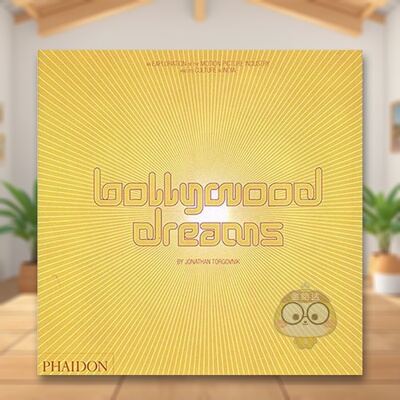 【预售】宝莱坞之梦：探索印度电影产业及其文化 Bollywood Dreams 原版英文生活进口书籍图书外版正版