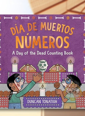 【现货】亡灵之日计数书英西双语对照Día De Muertos Números英文儿童绘本节日庆典3-6岁精装Tonatiuh  Duncan进口原版书Abrams
