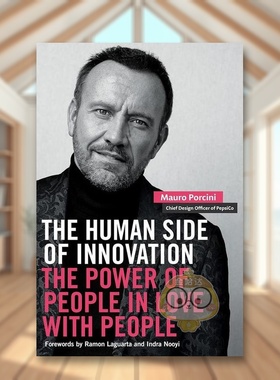 【预售】创新的人性化一面Human Side Of Innovation英文商业行销精装进口原版书Porcini  Mauro Berrett-Koehler书籍图书外版正版