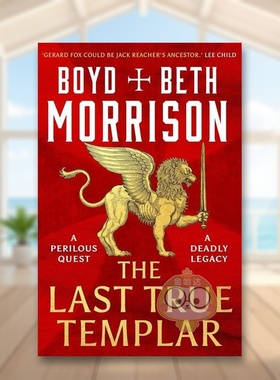 【预售】*终圣殿骑士团英文文学小说进口原版外版书平装14岁以上The Last True Templar Boyd Morrison Head of Zeus书籍图书正版