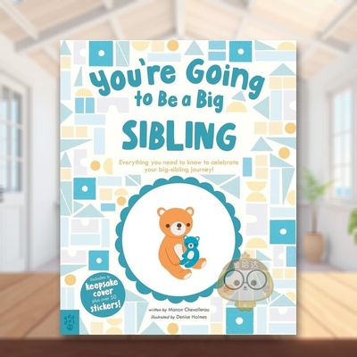 【预售】你将成为哥哥姐姐英文儿童趣味进口原版书精装You’re Going to Be a Big Sibling Manon Chevallerau Odd Dot书籍图书外