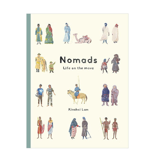 Nomads游牧民族的移动生活