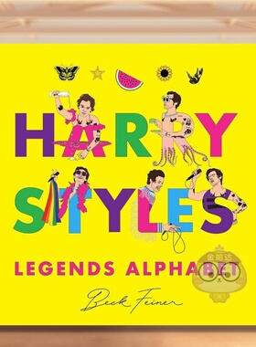 【预售】哈利·斯泰尔斯传奇字母表英文音乐进口原版外版书精装14岁以上Harry Styles Legends Alphabet Beck Feiner Alphabet L书