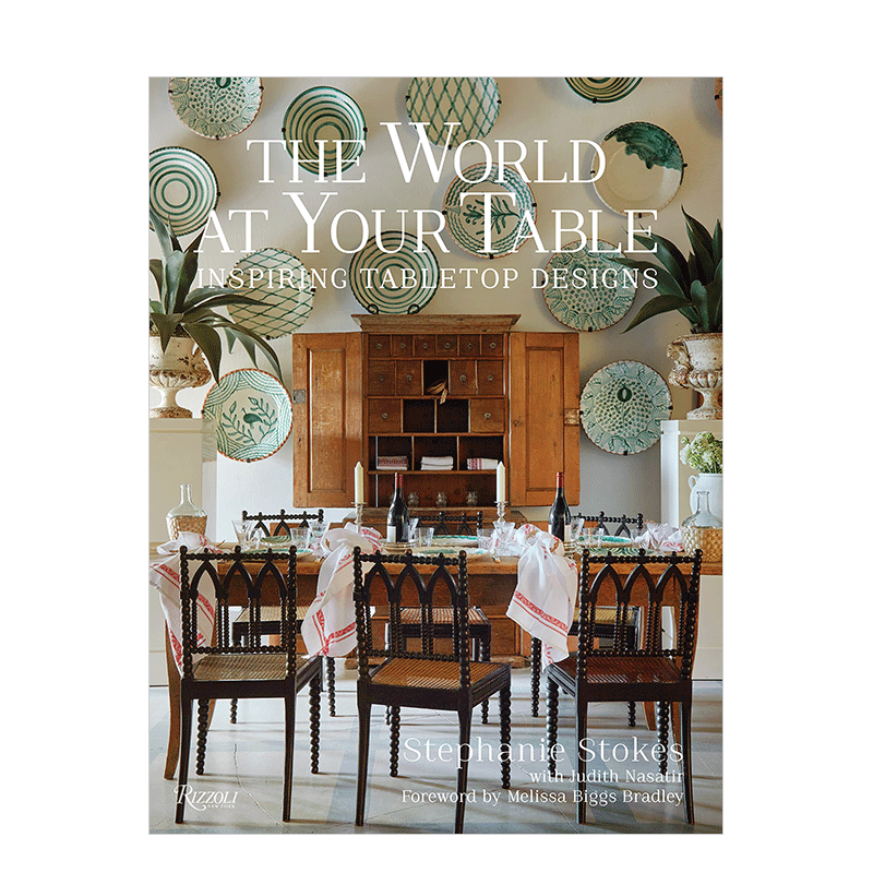 【预售】餐桌上的世界 World at Your Table英文设计原版图书进口书籍STOKES, STEPHANIE