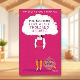 外版 预售 爱英文文学小说进口原版 Kashimada Editions书籍 Maki 书平装 六千度 Thousand Six 14岁以上Love Europa Degrees