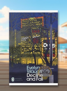【预售】衰落与衰落企鹅现代经典英文文学小说Decline and Fall平装进口原版书Waugh  Evelyn Random House书籍图书外版正版