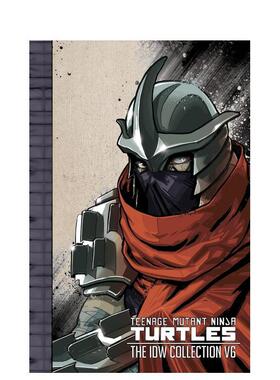 【现货】漫画 忍者神龟：IDW收藏集卷6 Teenage Mutant Ninja Turtles: The IDW Collection Volume 6 英文漫画书原版进口图书