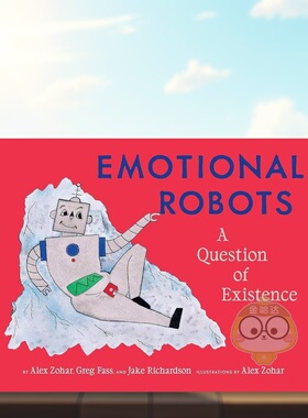 【现货】情绪丰富的机器人Emotional Robots英文漫画Alex Zohar平装Princeton Architectural Press进口原版书390书籍图书外版正版