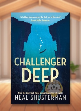 【现货】挑战者迪普Challenger Deep英文青少年读物3-6岁Shusterman N进口原版书Walker Books UK6396119书籍图书外版正版