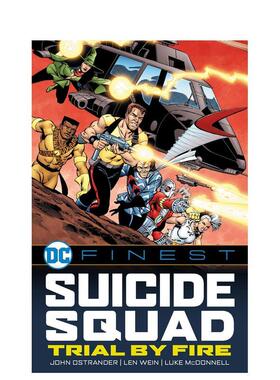 【预售】DC漫画 自杀小队：烈火试炼 【DC Finest】: Suicide Squad: Trial by Fire 英文漫画书原版进口美漫书籍