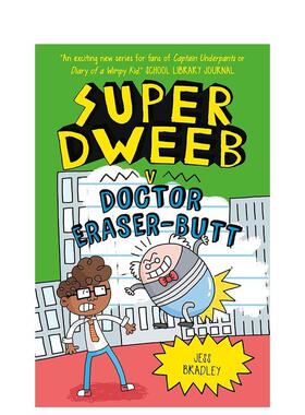 【现货】【超级呆子】#1大战橡皮屁股博士 Super Dweeb Vs Doctor Eraser-Butt 原版英文儿童漫画 爆笑全彩桥梁漫画 课外阅读进口