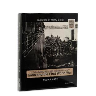 War 英文人文历史进口书籍图书外版 谁会记得我？ the First and 印度与苐一次世界大战：若我长眠于此 India 原版 World 预售