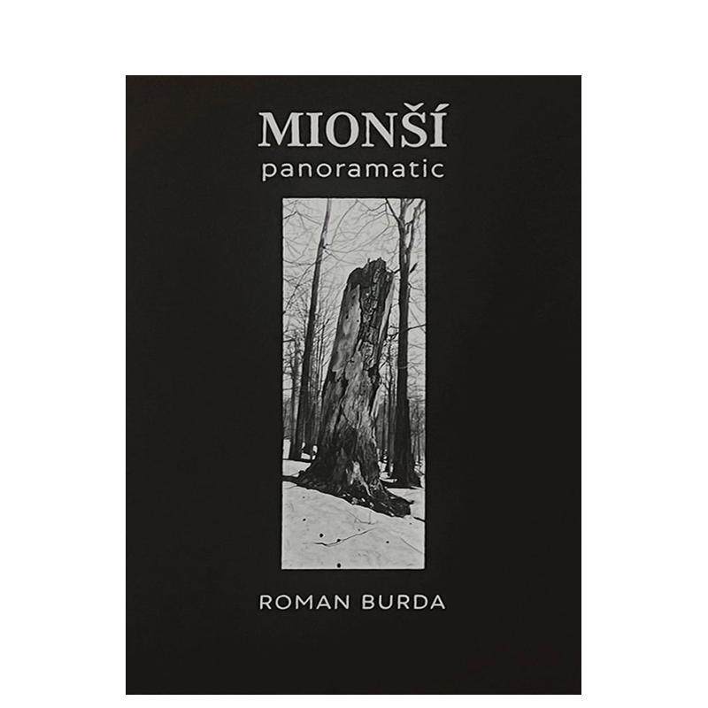 【预售】罗曼·布尔达：米翁希全景图Roman Burda: Mionší Panoramatic英文进口原版摄影集图书Roman Burda外文图片