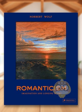 【现货】浪漫主义：艺术中的美与崇高 Romanticism原版英文艺术画册画集 德里希 透纳 德拉克罗瓦 德里希 透纳 德拉克罗瓦