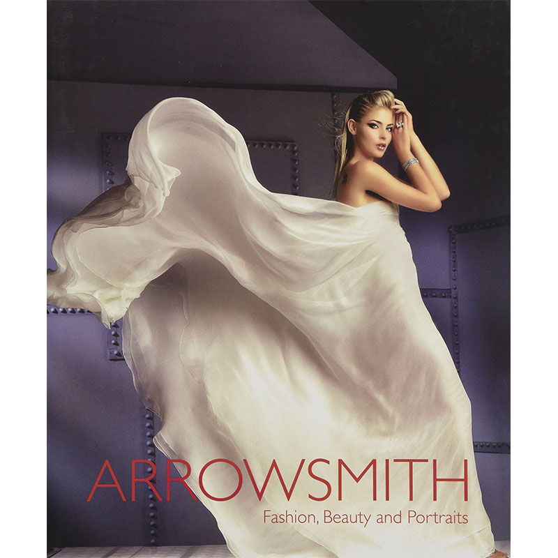 【预售】ARROWSMITH: Fashion, Beauty& Portraits，克莱夫·阿瑞史密斯： Foreword by Martyn Walsh, Introd摄影-摄影师专辑