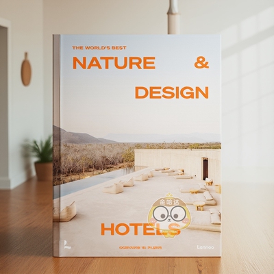 【预售】全球自然设计酒店典范 The World's Best Nature & Design Hotels 原版英文室内设计装饰 商业空间进口书
