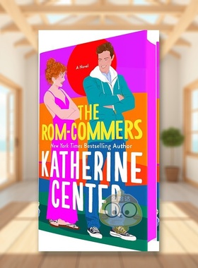 【现货】罗姆商人小说The Rom-Commers A Novel英文小说进口原版图书Katherine CenterSt. Martin's Press书籍外版正版