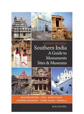 【预售】南印度：古迹、遗址与博物馆指南 Southern India : A Guide to Monuments Sites & Museums 原版英文旅行进口书籍图书外
