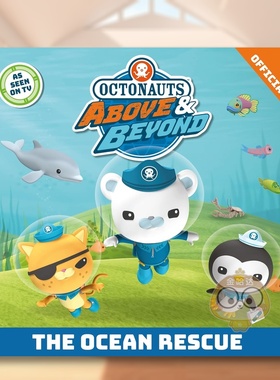 【预售】海底小纵队：海洋救援 Octonauts Above & Beyond: The Ocean Rescue 原版英文儿童绘本进口书籍图书外版正版