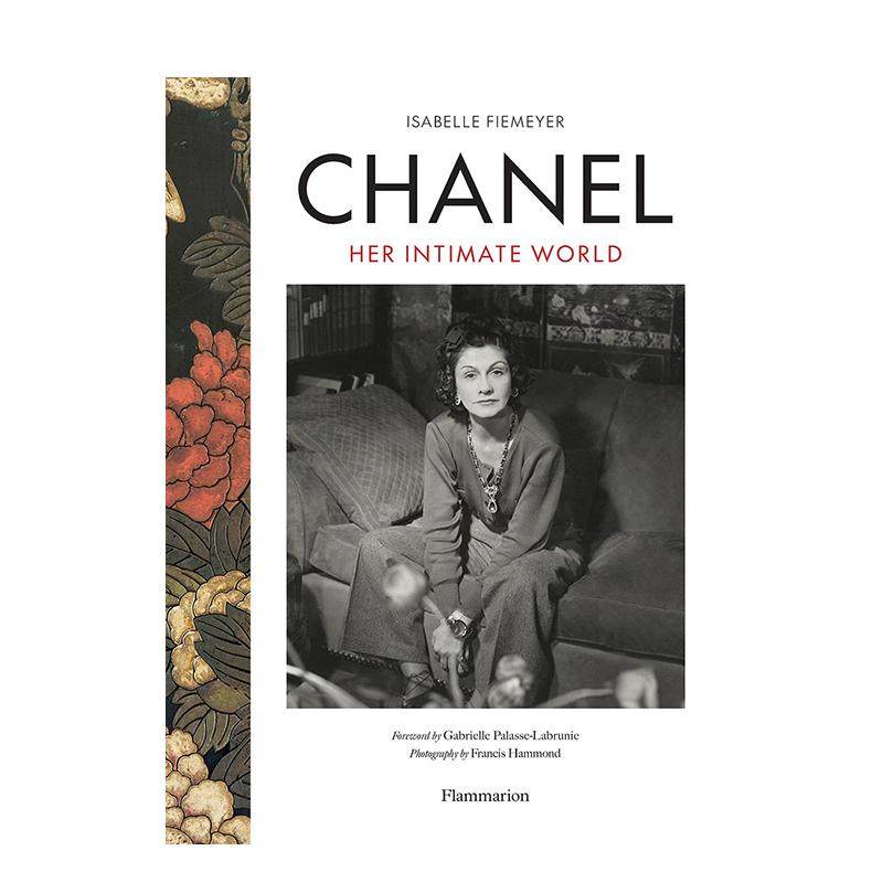 【预售】香奈儿：她的隐秘世界 Chanel原版英文时尚设计 访谈 时装珠宝艺术品珍藏