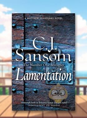 【预售】【沙德莱克】哀悼英文文学小说进口原版外版书平装14岁以上【Shardlake】Lamentation C. J. Sansom Pan Macmillan书籍图