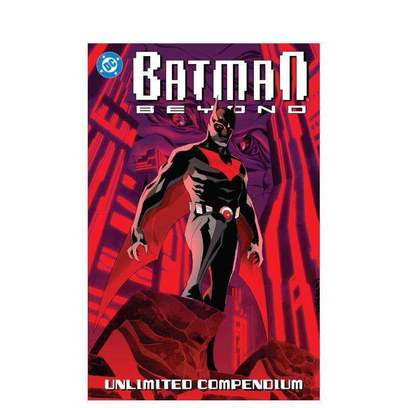 【预售】未来蝙蝠侠：无限 总集篇 Batman Beyond: Unlimited Compendium 原版英文漫画书进口图书外版正版书籍