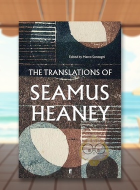 【现货】【诺贝尔文学奖得主Seamus Heaney】谢默斯·希尼的翻译英文文学诗歌进口原版外版书平装14岁以上The Translations of S书
