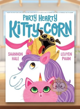 【现货】狂欢的小猫玉米英文儿童绘本动物生态环保进口原版书精装Party Hearty Kitty-Corn Hale  Shannon Abrams Books for You书