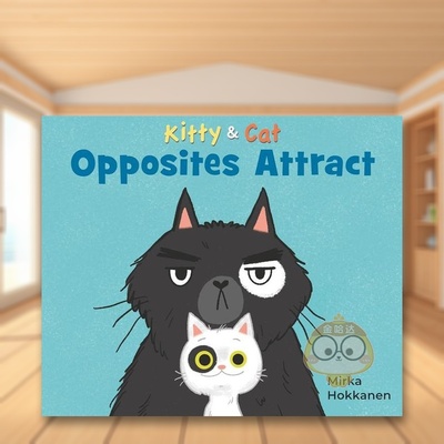 【现货】猫和猫异性相吸英文儿童语言概念启蒙进口原版书精装Kitty And Cat: Opposites Attract Mirka Hokkanen Candlewick Pre书
