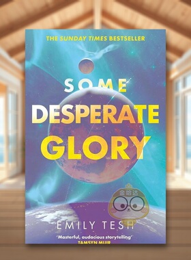 【预售】一些绝望的荣耀星期日泰晤士报畅销书Some Desperate Glory The Sunday Times bestseller英文小说进口原版图书Emily Tes