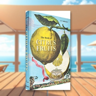Citrus Laut 约翰乔治沃尔卡默柑橘画册J. The Book Volkamer. TASCHEN Fruits英文博物馆展览私人收藏画册Iris 现货