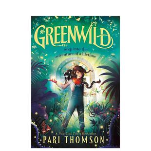【现货】绿色荒野 门后的世界 卷1 《纽约时报》畅销书 Greenwild 原版英文儿童章节书