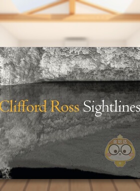 【预售】克里福德·罗斯：视线英文摄影摄影师专辑进口原版外版书平装Clifford Ross:Sightlines Jessica May Hirmer Publishers书