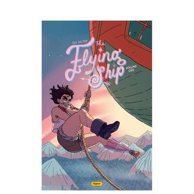 【预售】飞船 卷1 The Flying Ship Volume 1 原版英文儿童漫画 青少年幽默奇幻魔法友谊 黑马系列图像小说进口书籍图书外版正版读