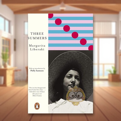 【预售】三个夏天英文文学小说进口原版外版书平装Three Summers Margarita Liberaki Viking (UK)书籍图书正版