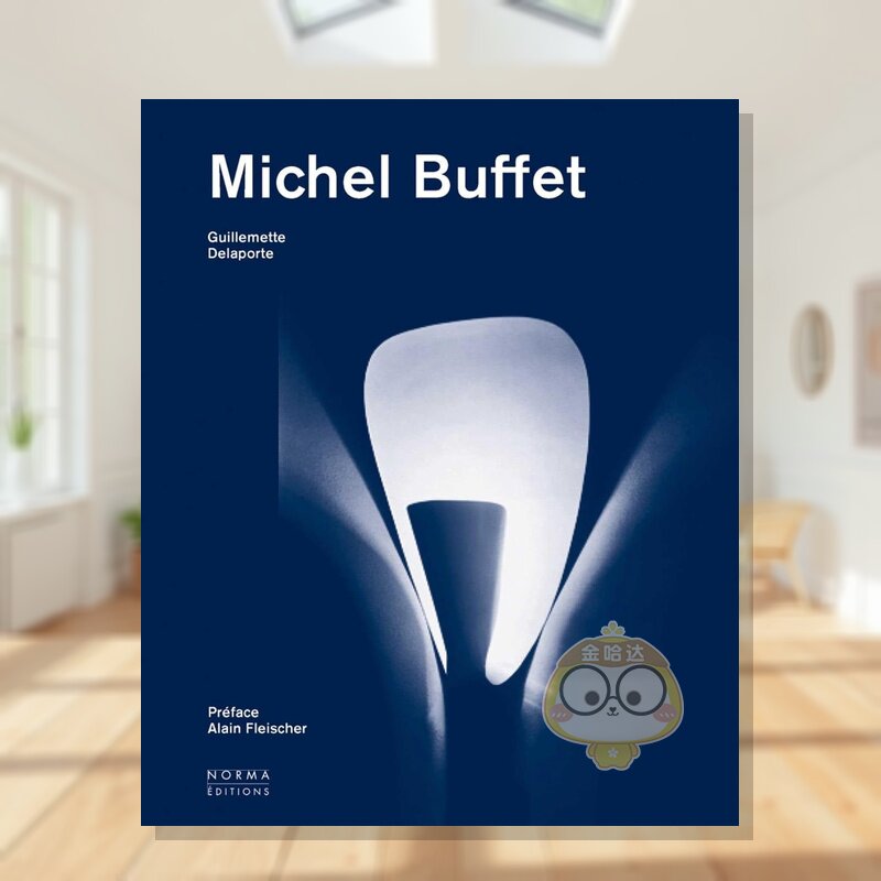 【预售】米歇尔·布菲特 法国工业设计运动先驱 Michel Buffet 原版英文设计进口书籍图书外版正版